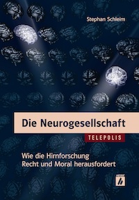 Die Neurogesellschaft - Buch